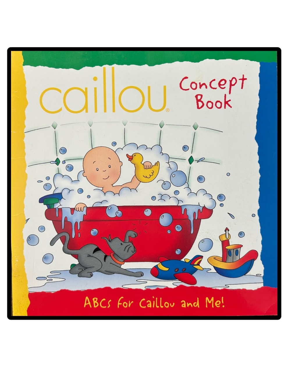 Caillou Concept Book ABC’s for Caillou and Me! Softcover Kids Book